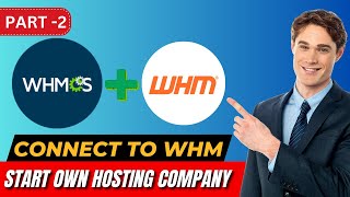 Connect Whm To Whmcs  How to start own hosting Company [upl. by Nomyad2]