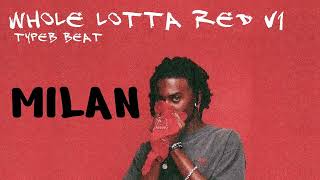 Milan  Playboi Carti  Whole Lotta Red v1 type beat [upl. by Annasiul]