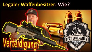 Waffenbesitzer legal  Wie Verteidigung nextguneration [upl. by Aratnahs]