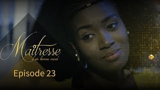 Série  Maitresse dun homme marié  Episode 23  VOSTFR [upl. by Aisorbma78]