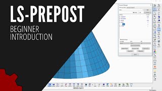 LSPrePost Tutorials for Beginners 1 Introduction and User Interface [upl. by Hairem821]