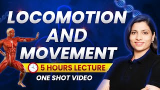 Locomotion and Movement Class 11 One Shot  NEET 2024  NCERT Highlights  Ritu Rattewal neet2024 [upl. by Lochner977]