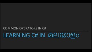 C Common Operators in Malayalam [upl. by Otrebtuc709]