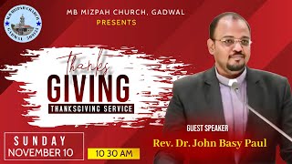 THANKSGIVING SERVICE  NOV 10 2024  MB MIZPAH CHURCH  GADWAL [upl. by Enytnoel]