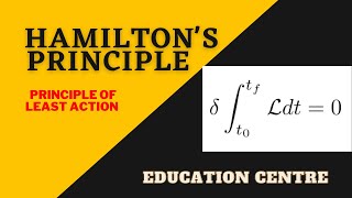 Lecture 13 Hamiltons Variational Principle Principle of Least Action MSc  NET  GATE [upl. by Atiuqehs704]