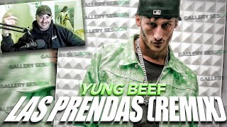 REACCION Yung Beef  Las Prendas Remix  GALLERY SESSION [upl. by Devitt366]