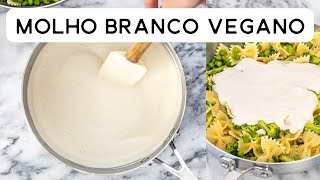 MOLHO BRANCO VEGANO SIMPLES E FÁCIL DE VARIAR [upl. by Aivul]