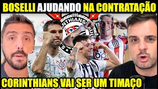 BOSELLI AJUDANDO O CORINTHIANS A CONTRATAR CRAQUES ARGENTINOS  NOTICIAS DO CORINTHIANS HOJE [upl. by Ferde]