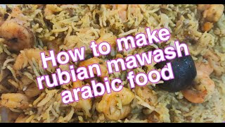 how to make rubian mawash arabic dish recipeshrimp rice with monggo [upl. by Macswan]