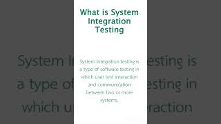 What is system integration testing [upl. by Ellasal]