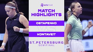 Jelena Ostapenko vs Anett Kontaveit  2022 St Petersburg Semifinal  WTA Match Highlights [upl. by Tonia740]