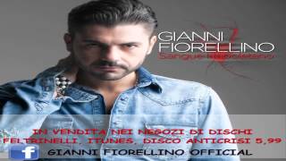 Gianni Fiorellino  quotSe ti sposi con luiquot Album 2014 quotSangue Napoletanoquot [upl. by Jempty]