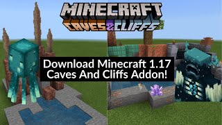 How To Download Minecraft 117 Caves And Cliffs Update Addon On Android Minecraft PE Addon Review [upl. by Darryl]