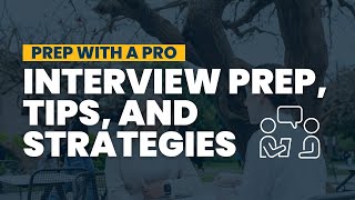 Prep with a Pro Interview Prep Tips and Strategies [upl. by Annig]