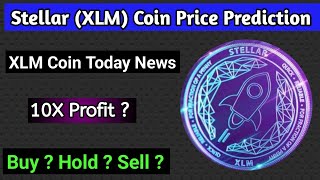 Xlm coin price prediction 2024  Stellar coin today news  Stellar coin price prediction  Xlm news [upl. by Alletsirhc]