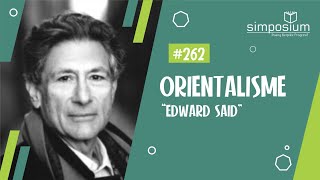 Orientalisme Edward Said Part 2  DISKUSIUM 263 colonialism oriental [upl. by De]