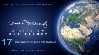 David Attenborough A Life On Our Planet  Eternal Energies Of Nature Soundtrack [upl. by Maxine]