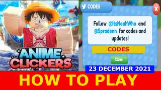 HOW TO PLAY AND CODES NEW Anime Clicker Simulator ROBLOX  23 December 2021 [upl. by Akinorev]