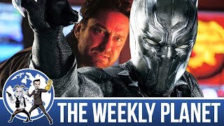 Geostorm amp Black Panther Trailer  The Weekly Planet Podcast [upl. by Ylrak234]