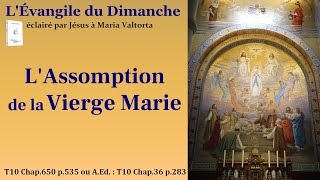 L’ Assomption selon Maria Valtorta [upl. by Wollis]