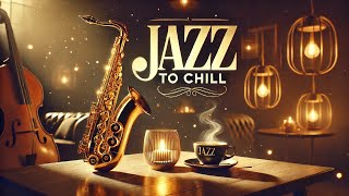 JAZZ TO CHIL jazz jazztochill [upl. by Nairdna]