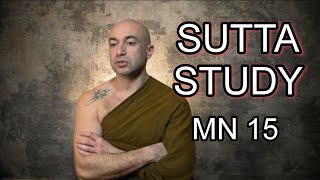 SUTTA STUDY  quotEvaluationquot MN 15  by Nyanamoli Thero [upl. by Rowan]