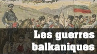 Les guerres balkaniques 19121913 [upl. by Enecnarf]