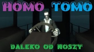 HOMO TOMO  DALEKO OD NOSZY gta IV ivona parodia [upl. by Asillem]