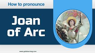 How to Pronounce Joan of Arc in English Correctly [upl. by Ainolloppa]