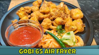 Gobi 65 Air Fryer  Cauliflower Recipe EktasKitchen [upl. by Arreit]