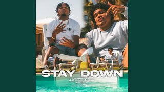 Stay Down feat JK amp 2BUSY [upl. by Maitilde]