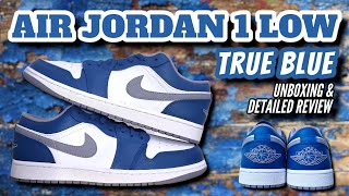 AIR JORDAN 1 LOW TRUE BLUE  UNBOXING amp DETAILED REVIEW [upl. by Leirbag208]