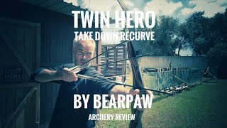 Twin Hero  Take Down Recurve by Bearpaw  Review [upl. by Kaltman]