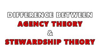 Agency Theory Vs Stewardship Theory [upl. by Urien5]