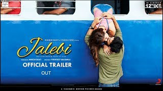 Jalebi Official Trailer OUT  Rhea Chakraborty  Varun Mitra  Digangana  12th Oct 2018 [upl. by Yokum4]