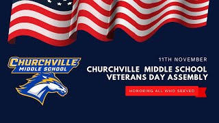 2024 Churchville Middle School Veteran’s Day Assembly [upl. by Rocher846]