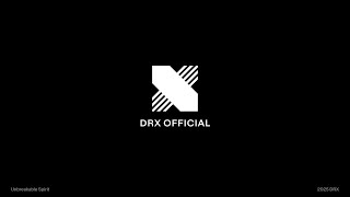 2025 DRX OFFICIAL 1 [upl. by Dorsy]