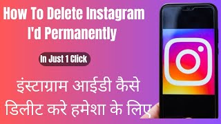 How To Delete Instagram Id Permanently  इंस्टाग्राम आईडी कैसे डिलीट करें हमेशा के लिए [upl. by Adamek]