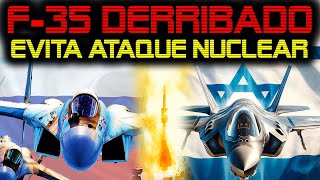 🔴 RUSIA DERRIBA UN F35 ISRAELÍ QUE LANZARÍA UNA BOMBA NUCLEAR SOBRE IRÁN 🔴 [upl. by Elysee555]