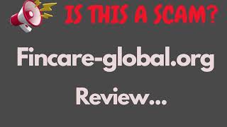 Fincareglobalorg Review THIS IS A SCAM Find Out More About Fincare Global [upl. by Mella]