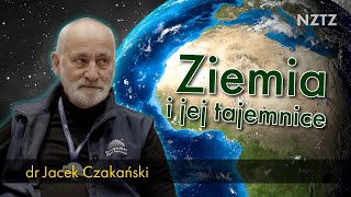 Tajemnice Ziemi Wnętrze historia przyszłość Dr Jacek Czakański [upl. by Fairlie]