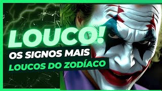 os signos mais loucos do zodíacosignos signo loucos [upl. by Lissak503]