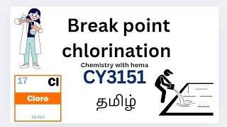 break point chlorination  tamil cy3151 engineeringchemistry breakpointchlorination chemistry [upl. by Gurl279]