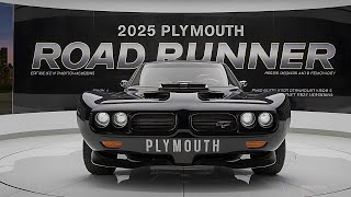 The 2025 Plymouth Road Runner is Back and Better Than Ever Unbelievable Modern Muscle Car Reveal [upl. by Heman]