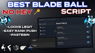 👑 Blade Ball Script GUI  Hack  AUTO PARRY  LOOKS LEGIT  PASTEBIN [upl. by Ailad]