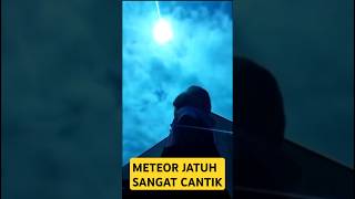 Meteor jatuh [upl. by Ahsiruam]