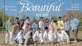 NCT 2021 엔시티 2021 Beautiful cover dance by  I2S 2022 FROM THAILAND [upl. by Eitten]