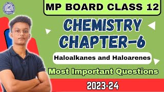 Mp board class 12th chemistry chapter 6 important questions Board Exams 202324 [upl. by Dlanger]