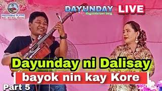 Bagong Dayunday ni Dalisay Part 5  bayok kay ate Kore  best of Dayunday Moro Song [upl. by Donal]