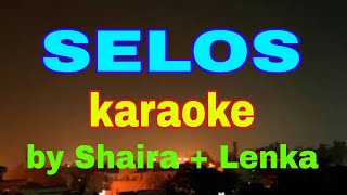 SELOS karaoke by Shaira  Lenka Parody Song Trouble is a friend [upl. by Nahsor61]